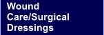 Wound Care/Surgical Dressings